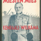 Onni Pönniäinen: Miesten mies: Kenraali Wilkama - pikkukuva 1