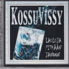 CD: Kossuvissy: Lauluja pitkään janoon - pikkukuva 2