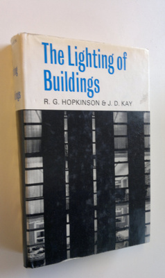 R. G. Hopkinson ym. : The Lighting of Buildings