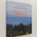 Pekka Särkiö : Kulkijan rukous - pikkukuva 1