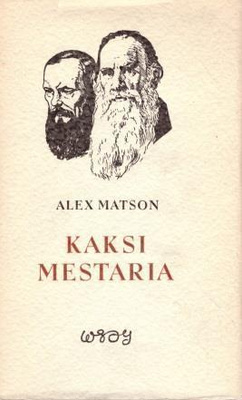 Alex Matson - Kaksi Mestaria