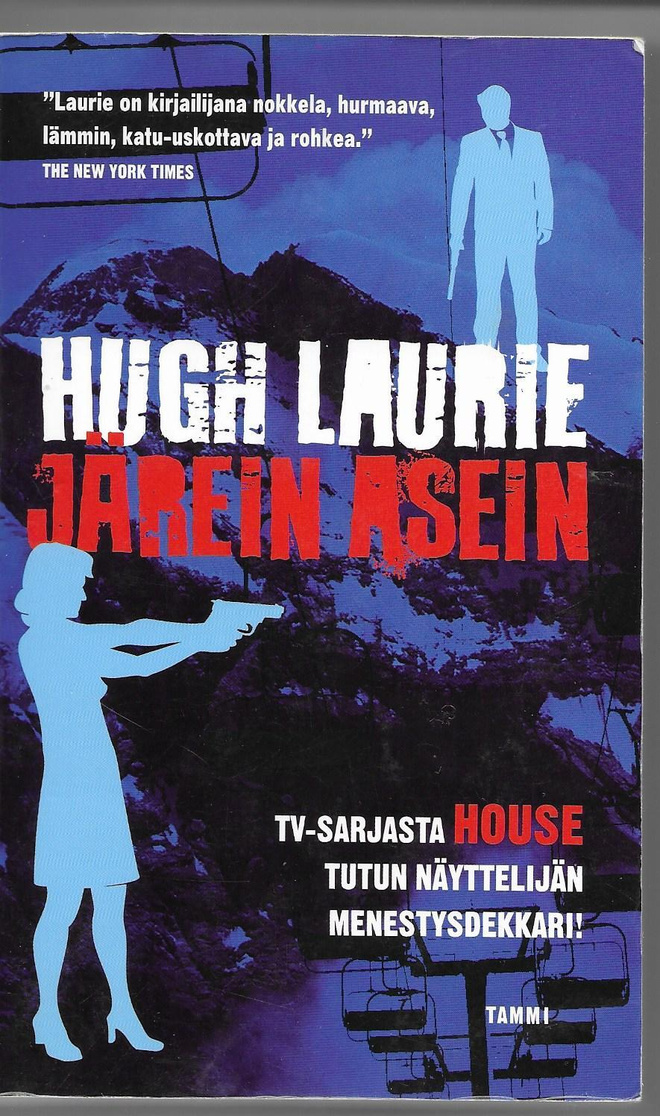 Hugh Laurie: Järein asein (pokkari)