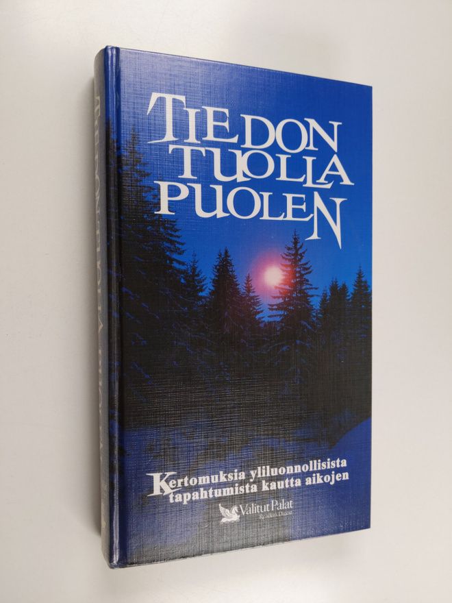 Carol ym. (toim.t) Natsis : Tiedon tuolla puolen : kertom...