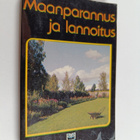 Gustaf Alm : Maanparannus ja lannoitus - pikkukuva 1