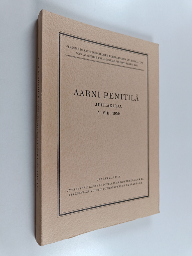 Aarni Penttilä - juhlakirja, 5. VIII. 1959