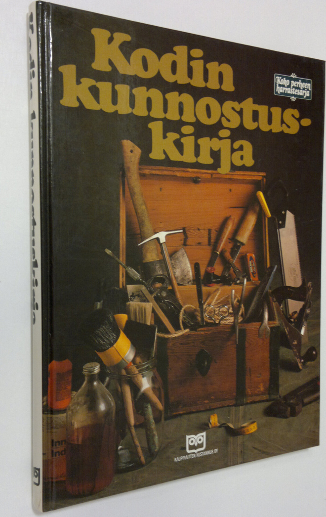 Lolo (alkup.toim) Edholm : Kodin kunnostuskirja