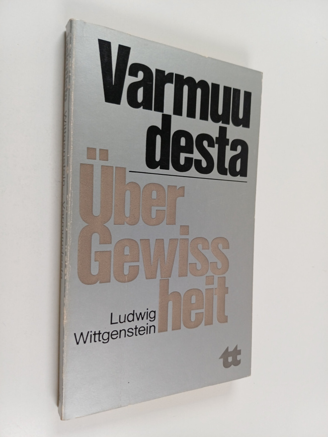 Ludwig Wittgenstein : Varmuudesta