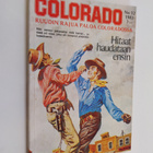 Colorado 12/1983 : Hitaat haudataan ensin - pikkukuva 1
