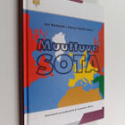 Joonas Sipilä ym. : Muuttuva sota - pikkukuva 1