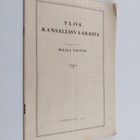 Maila Talvio : Ylös kansallisvaarasta - pikkukuva 1