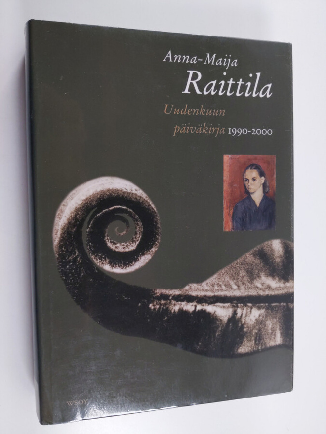 Anna-Maija Raittila : Uudenkuun päiväkirja 1990-2000