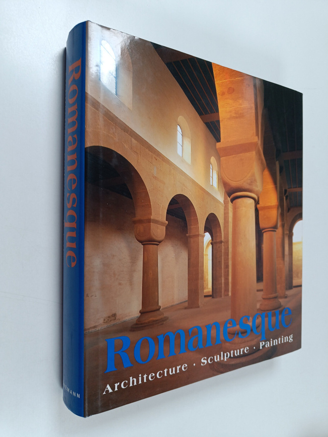 Rolf (toim.) Toman : Romanesque : architecture, sculpture...