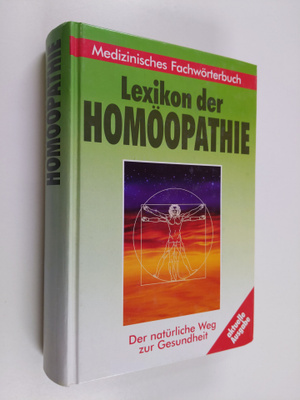 Maria E. Lange-Ernst ym. : Lexikon der Homöopathie. - Der...