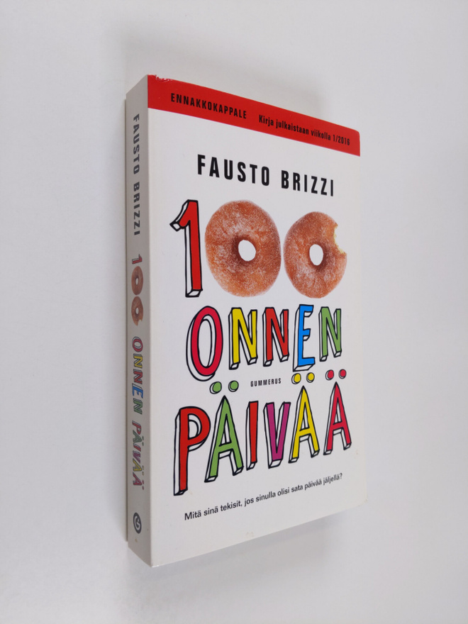 Fausto Brizzi : 100 onnen päivää (näytekappale)