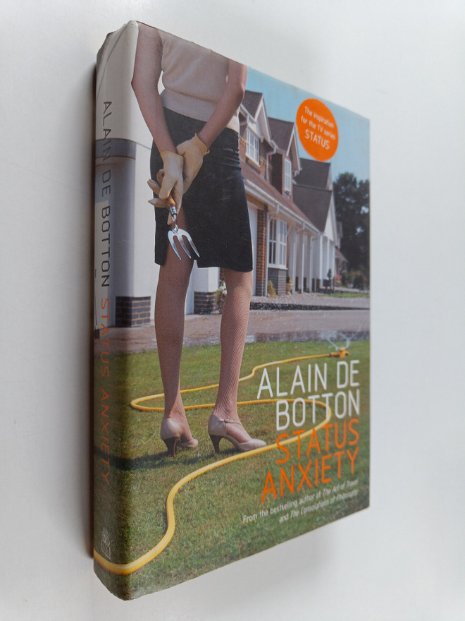 Alain De Botton : Status anxiety
