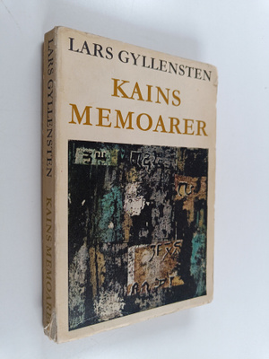 Lars Gyllensten : Kains memoarer