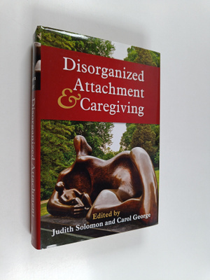 Disorganized attachment and caregiving