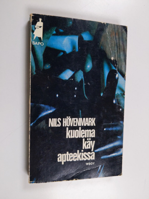 Nils Hövenmark : Kuolema käy apteekissa