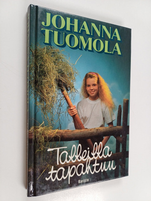 Johanna Tuomola : Talleilla tapahtuu