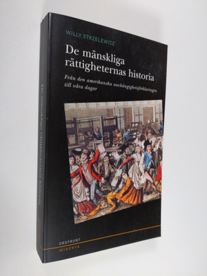 Willy Strzelewicz : De mänskliga rättigheternas historia ...