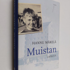 Hannu Mäkelä : Muistan : lapsuus (signeerattu, tekijän om... - pikkukuva 1