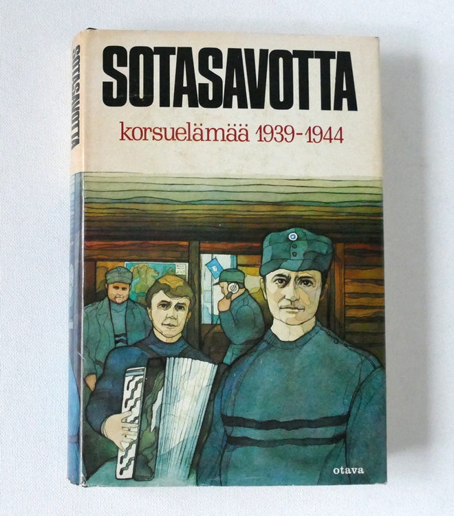 SOTASAVOTTA korsuelämää 1939-1944