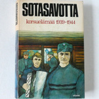 SOTASAVOTTA korsuelämää 1939-1944 - pikkukuva 1