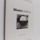 Kari Pekka Rosenholm : Mielen matkoja - pikkukuva 1