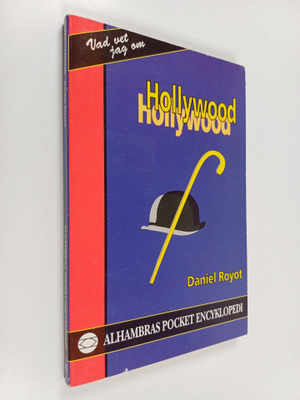 Daniel Royot : Hollywood