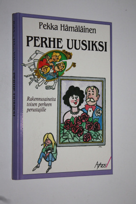 Pekka Hämäläinen : Perhe uusiksi