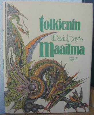 David Day: Tolkienin maailma, Wsoy 1980. 288 s.