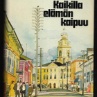 Hietamies, Laila : Kaikilla elämän kaipuu - pikkukuva 1