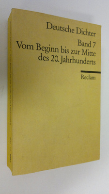 Deutsche Dichter - band 7 : Vom Beginn bis zur Mitte des ...