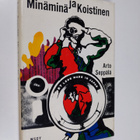 Arto Seppälä : Minäminä ja Koistinen - pikkukuva 1