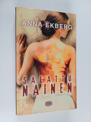 Anna Ekberg : Salattu nainen