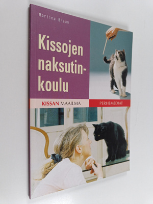 Martina Braun : Kissojen naksutinkoulu