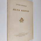 Sven Lidman : Silta kestää : hartauspuheita - pikkukuva 1