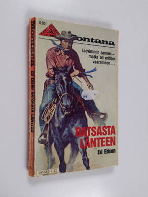 Ed Edson : Ratsasta länteen