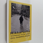 Otto Gabrielsson : Rikkaruoho : Viimeinen kirje isälle - pikkukuva 1