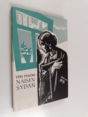 Vera Panova : Naisen sydän (Jevdokia)