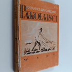 Johannes Linnankoski : Pakolaiset - pikkukuva 1