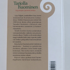 Liisa Tallgren : Tarjolla huominen : huumetyön pioneeri k... - pikkukuva 2