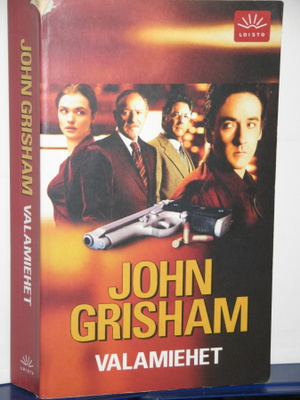 John Grisham : VALAMIEHET