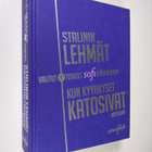 Sofi Oksanen : Stalinin lehmät : Kun kyyhkyset katosivat ... - pikkukuva 1