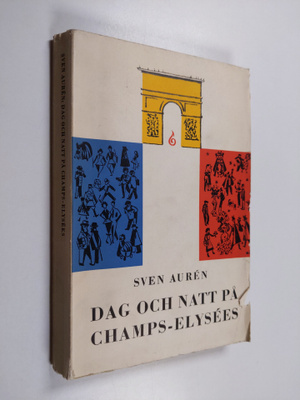Sven Auren : Dag och natt på Champs-Elysees