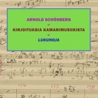 Schönberg: Kirjoituksia kamarimusiikista - pikkukuva 1