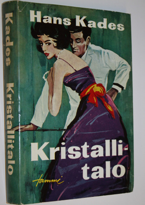 Hans Kades : Kristallitalo