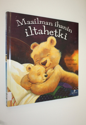 Claire Freedman : Maailman ihanin iltahetki