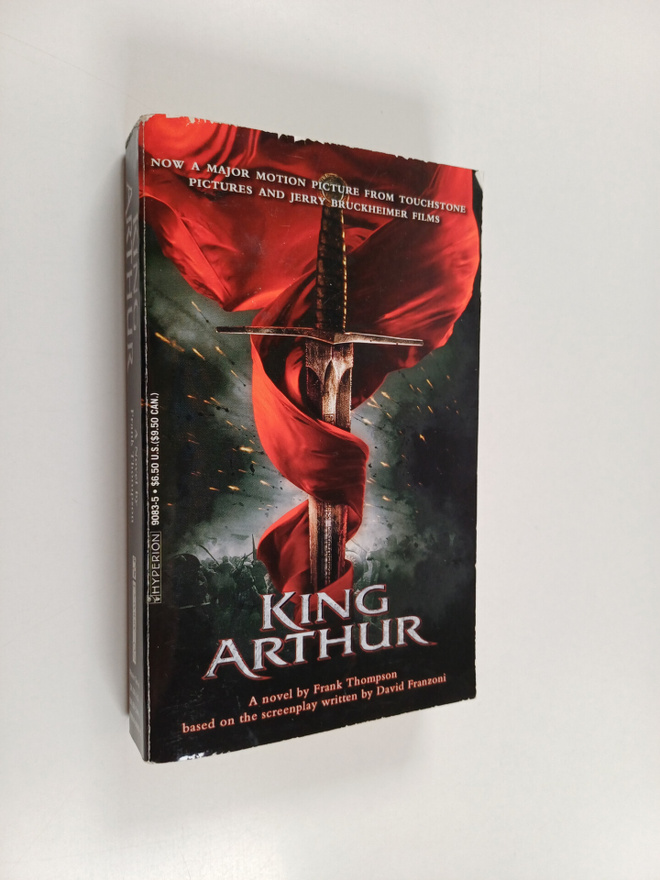Frank Thompson : King Arthur (Movie tie-in)