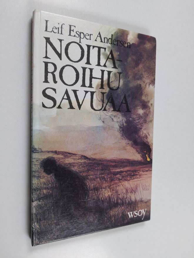 Leif Esper Andersen : Noitaroihu savuaa